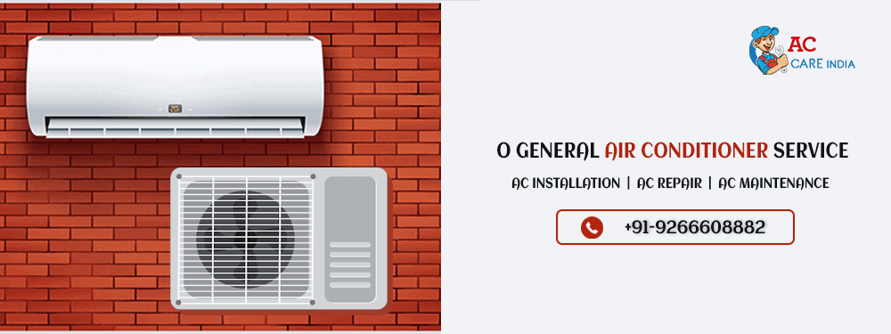 O General Ac Service Delhi